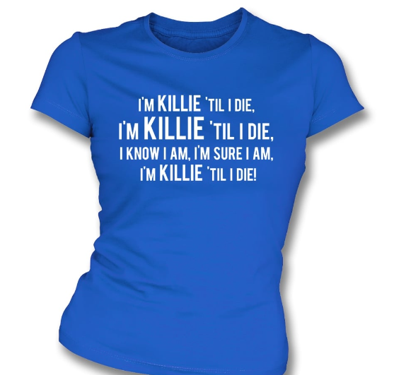 Ladies Kilmarnock FC " Killie till i die" T-Shirt